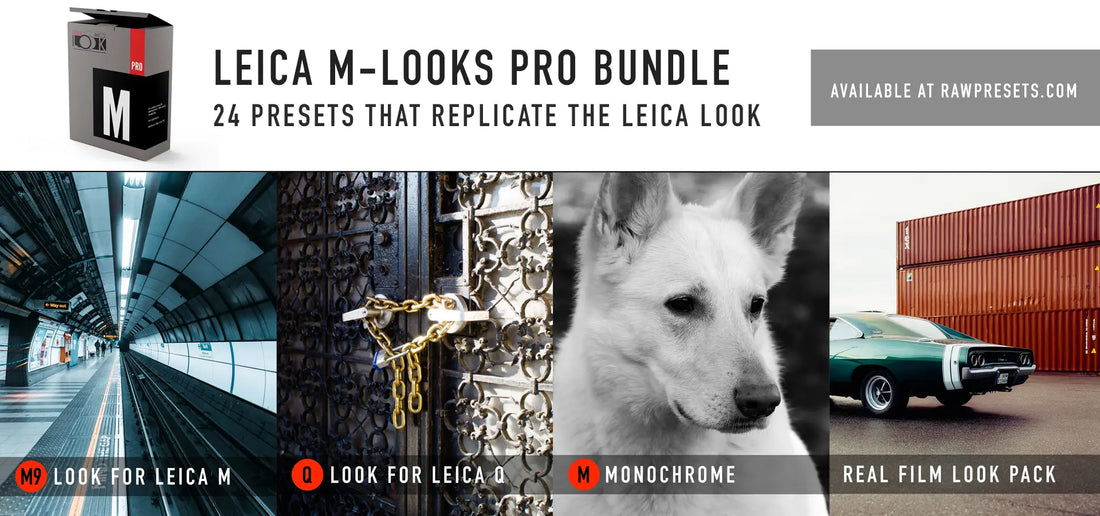 Leica M Preset Bundle Emulates the Leica Look